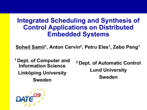 Integrated Scheduling and Synthesis of Control Applications on Distributed Embedded Systems