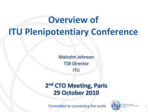 Overview of ITU Plenipotentiary Conference 2 CTO Meeting, Paris