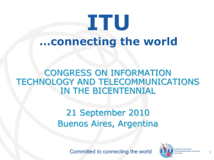 ITU …connecting the world