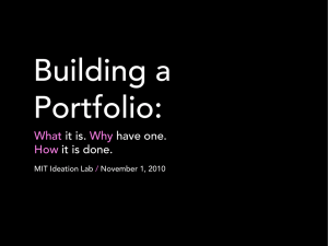 Building a Portfolio: What Why