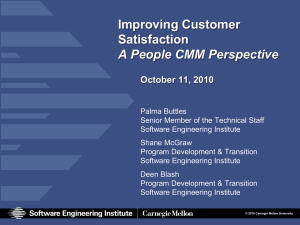 Improving Customer Satisfaction A People CMM Perspective October 11, 2010