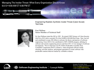 Engineering Realistic Synthetic Insider Threat (Cyber-Social) Test Data  Kurt Wallnau