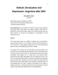 Default, Devaluation and Depression: Argentina after 2001  1