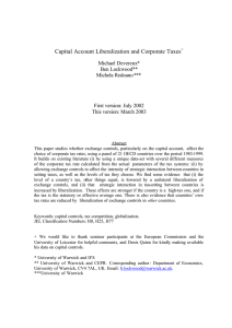 Capital Account Liberalization and Corporate Taxes Michael Devereux* Ben Lockwood**