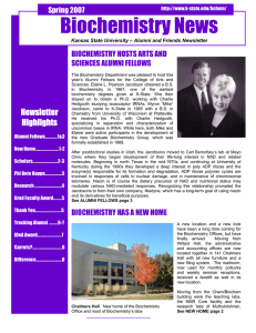 Biochemistry News  Spring 2007 BIOCHEMISTRY HOSTS ARTS AND