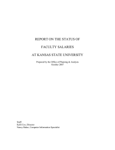 REPORT ON THE STATUS OF FACULTY SALARIES AT KANSAS STATE UNIVERSITY