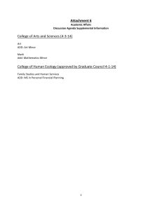 Attachment 6    College of Arts and Sciences (4‐3‐14)  College of Human Ecology (approved by Graduate Council 4‐1‐14) 