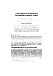 Scheduling Driven Partitioning of Heterogeneous Embedded Systems Extended Abstract