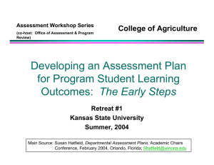 Developing an Assessment Plan for Program Student Learning The Early Steps