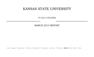 KANSAS STATE UNIVERSITY MARCH 2013 REPORT FY 2013 UTILITIES July August