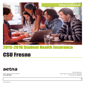 CSU Fresno 2015-2016 Student Health Insurance International studentinsurance.wellsfargo.com
