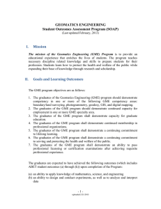 GEOMATICS ENGINEERING Student Outcomes Assessment Program (SOAP) I.  Mission