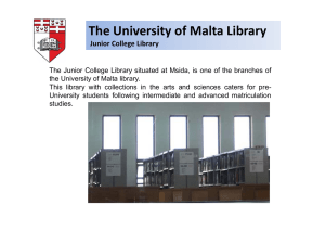 The University of Malta Library y Junior College Library