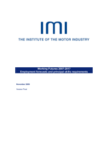 Working Futures 2007-2017 Employment forecasts and principal skills requirements  November 2009