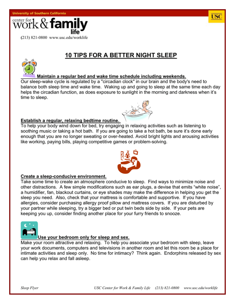 10 TIPS FOR A BETTER NIGHT SLEEP 10 TIPS FOR A BETTER NIGHT SLEEP