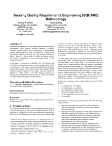 Security Quality Requirements Engineering (SQUARE) Methodology Nancy R. Mead Ted Stehney