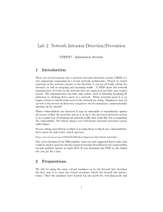 Lab 2: Network Intrusion Detection/Prevention 1 Introduction TDDD17 - Information Security