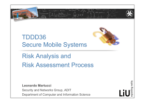 TDDD36 Secure Mobile Systems Risk Analysis and Risk Assessment Process