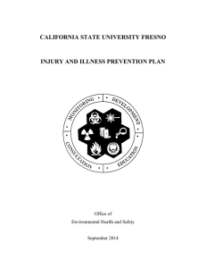 CALIFORNIA STATE UNIVERSITY FRESNO INJURY AND ILLNESS PREVENTION PLAN Office of