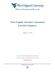West Virginia Adventure Assessment Executive Summary Office of Institutional Research August 21, 2014