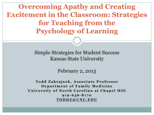 Overcoming Apathy and Creating Excitement in the Classroom: Strategies Psychology of Learning