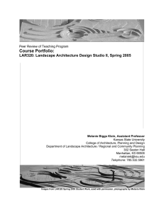 Course Portfolio: LAR320: Landscape Architecture Design Studio II, Spring 2005