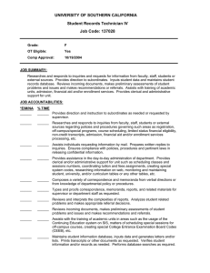 UNIVERSITY OF SOUTHERN CALIFORNIA Student Records Technician IV Job Code: 137028