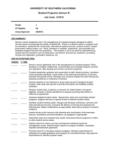 UNIVERSITY OF SOUTHERN CALIFORNIA Student Programs Advisor III Job Code: 137619