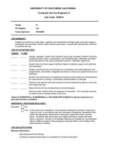 UNIVERSITY OF SOUTHERN CALIFORNIA Computer Service Engineer II Job Code: 165915
