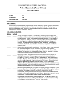 UNIVERSITY OF SOUTHERN CALIFORNIA Protocol Coordinator (Research Nurse) Job Code: 185615