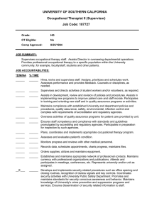 UNIVERSITY OF SOUTHERN CALIFORNIA Occupational Therapist II (Supervisor) Job Code: 187727