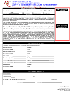 ACCOUNT AGREEMENT/SIGNATURE AUTHORIZATION Form must be typed and bear original signatures
