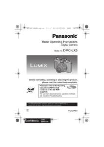 DMC-LX5 Basic Operating Instructions Digital Camera Before connecting, operating or adjusting this product,