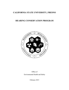 CALIFORNIA STATE UNIVERSITY, FRESNO HEARING CONSERVATION PROGRAM  Office of