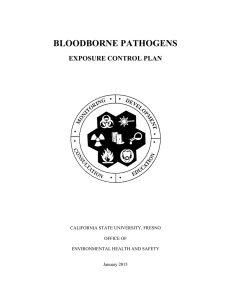 BLOODBORNE PATHOGENS EXPOSURE CONTROL PLAN  CALIFORNIA STATE UNIVERSITY, FRESNO