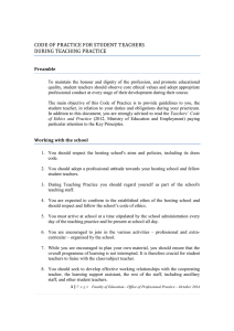 CODE OF PRACTICE FOR STUDENT TEACHERS DURING TEACHING PRACTICE