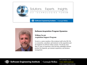 Software Acquisition Program Dynamics  William Novak Acquisition Support Program