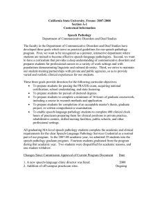 California State University, Fresno: 2007-2008 Section A-1 Contextual Information Speech Pathology