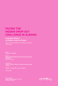 FACING THE HIDDEN DROP-OUT CHALLENGE IN ALBANIA Evaluation Report
