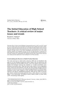 The Initial Education of High School issues and trends Ronald G. Sultana*