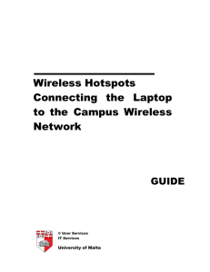 Wireless Hotspots Connecting  the  Laptop Network