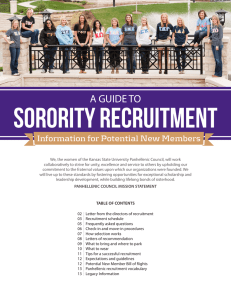 SORORITY RECRUITMENT A GUIDE TO Information for Potential New Members