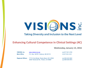 Enhancing Cultural Competence in Clinical Settings (4C) Wednesday, January 13, 2016