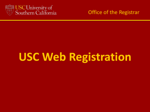 USC Web Registration Office of the Registrar