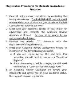 Registration Procedures for Students on Academic  Probation   