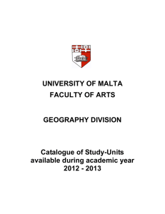 UNIVERSITY OF MALTA FACULTY OF ARTS  GEOGRAPHY DIVISION