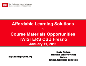 Affordable Learning Solutions ~ Course Materials Opportunities TWISTERS CSU Fresno