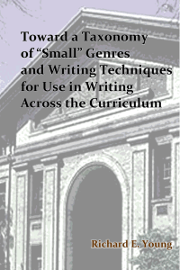 Toward a Taxonomy of “Small” Genres and Writing Techniques for Use in Writing