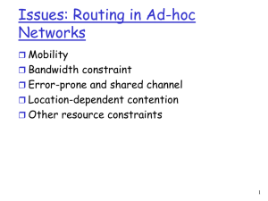Issues: Routing in Ad-hoc Networks