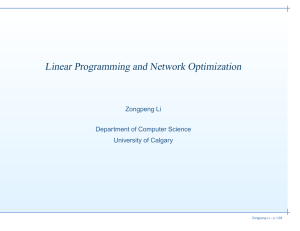 Linear Programming and Network Optimization Zongpeng Li Department of Computer Science